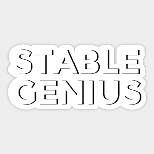 Stable Genius Sticker